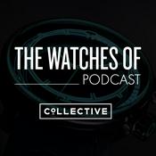 Podcast The Watches of Podcast from Collective Horology