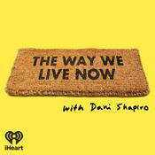 Podcast The Way We Live Now