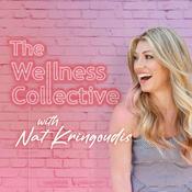 Podcast The Wellness Collective with Nat Kringoudis