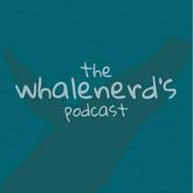 Podcast The Whalenerd‘s Podcast