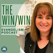 Podcast The WIN WIN Evangelism Podcast