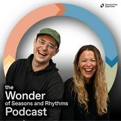 Podcast The Wonder of Seasons and Rhythms
