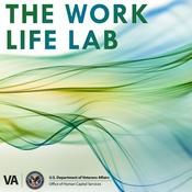 Podcast The Work Life Lab Series