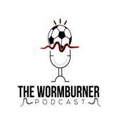 Podcast The Wormburner Podcast