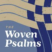 Podcast The Woven Psalms