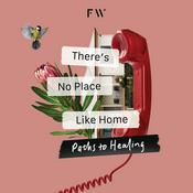 Podcast There's No Place Like Home by Future Women