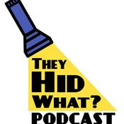 Podcast They Hid What?: A Dark History Podcast