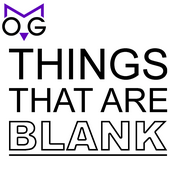 Podcast Things That Are Blank - Game Show