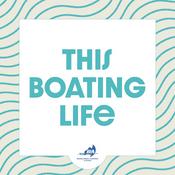 Podcast This Boating Life