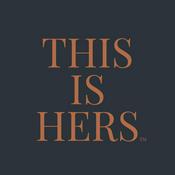 Podcast This Is Hers