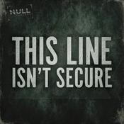 Podcast This Line Isn't Secure