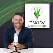 Podcast This Week In Wellness