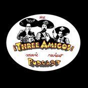 Podcast Three Amigos Movie Review Podcast