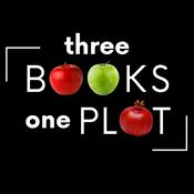 Podcast Three Books One Plot