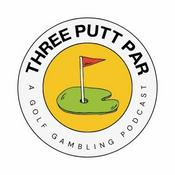 Podcast Three Putt Par