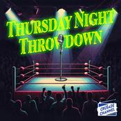 Podcast Thursday Night Throwdown