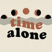 Podcast time alone