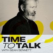 Podcast Time To Talk with Sean Sennett