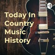 Podcast Today In Country Music History