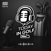 Podcast Today in Golf