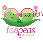 Podcast Too Peas In A Podcast Mandy Hose and Kate Mulholland