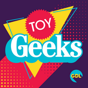 Podcast Toy Geeks!