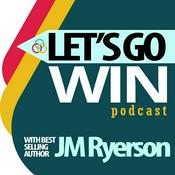 Podcast Let's Go Win Podcast