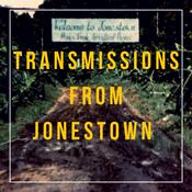 Podcast Transmissions From Jonestown