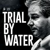 Podcast Trial by Water