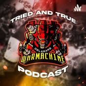 Podcast Tried and True Warmachine podcast