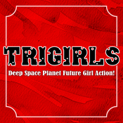 Podcast Trigirls