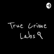 Podcast Truecrimelabs