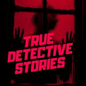 Podcast TRUE DETECTIVE STORIES