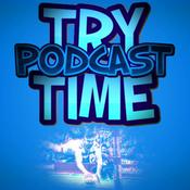Podcast Try Time Podcast