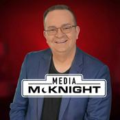 Podcast McKnight Tonight & Media McKnight