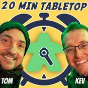 Podcast Twenty Minute Tabletop