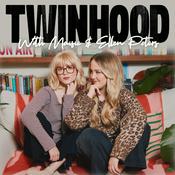 Podcast Twinhood with Maisie and Ellen Peters