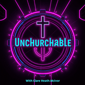 Podcast Unchurchable