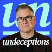 Podcast Undeceptions with John Dickson
