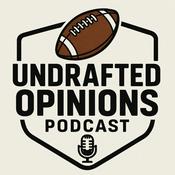 Podcast Undrafted Opinions
