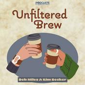Podcast Unfiltered Brew