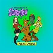 Podcast Unmasked History of Scooby-Doo