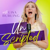 Podcast UNSCRIPTED with Lisa Burling