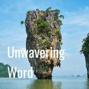 Podcast Unwavering Word