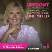Podcast Upfront About Breast Cancer – What You Don't Know Until You Do, with Dr Charlotte Tottman
