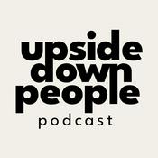 Podcast Upside Down People