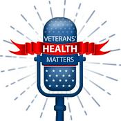 Podcast Veterans’ Health Matters