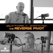 Podcast The Reverse Pivot