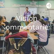 Podcast Vision Commentaries
