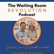 Podcast The Waiting Room Revolution